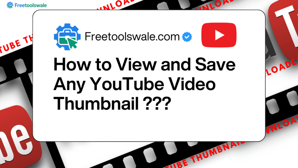 Steps to download and save any YouTube video thumbnail