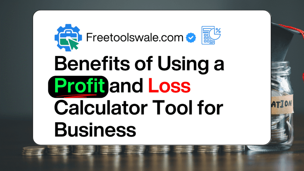 Using a free tool to calculate profit and loss online